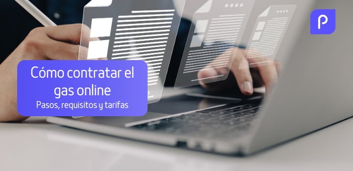 Contratar gas: cómo contratar, documentación y costes