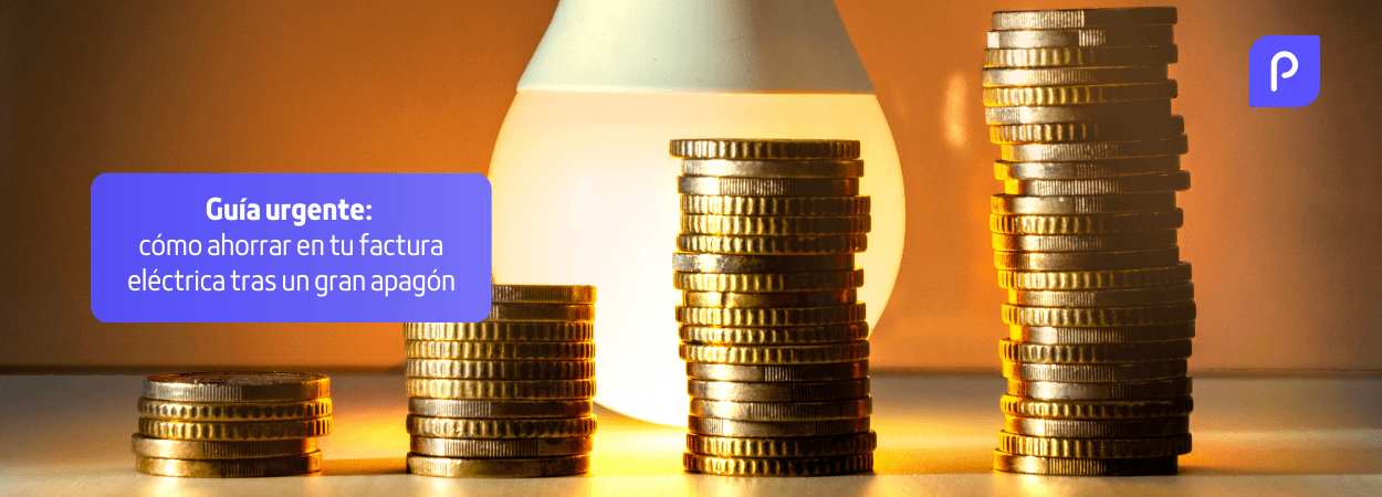 Guía urgente: cómo ahorrar en tu factura eléctrica tras un gran apagón
