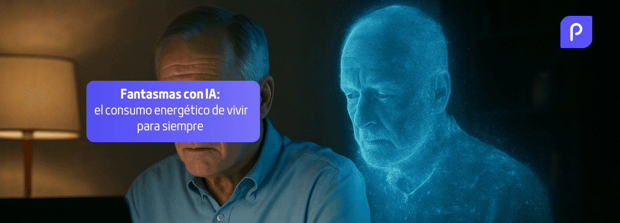 Fantasmas con IA: el consumo energético de vivir para siempre