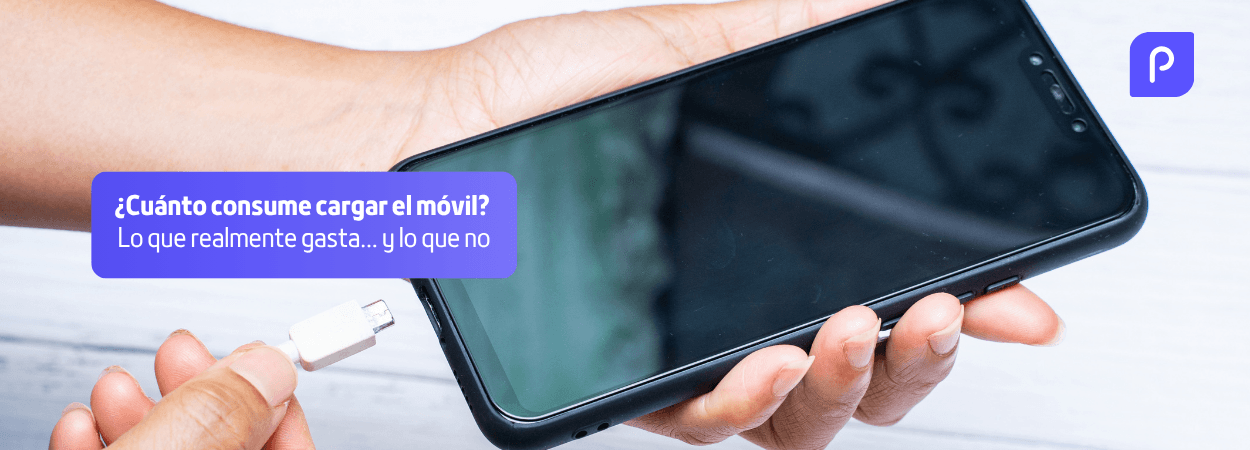 ¿Cuánto consume cargar el móvil? Lo que realmente gasta… y lo que no