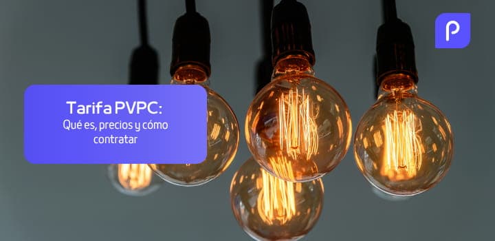 Tarifa PVPC 2026: Precio de la luz hoy por horas y cómo contratarla