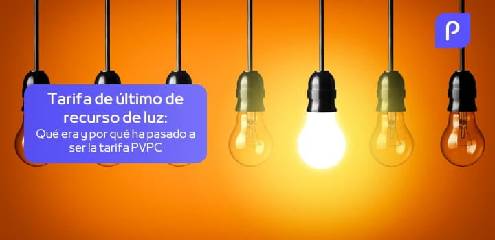 TUR de luz: ¿Qué es la TUR de luz y cómo ha pasado a ser PVPC?